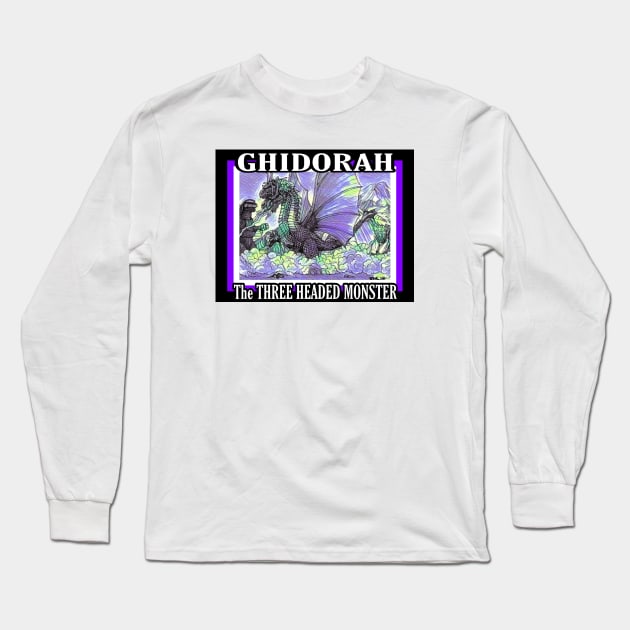 GHIDORAH THE THREE HEADED MONSTER Long Sleeve T-Shirt by Robzilla2000